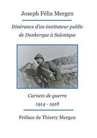bokomslag Itinrance d'un instituteur public de Dunkerque  Salonique