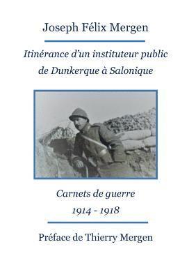 Itinrance d'un instituteur public de Dunkerque  Salonique 1