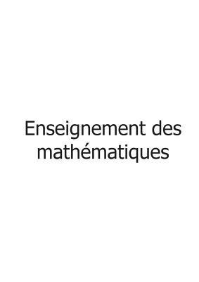 bokomslag Enseignement des mathématiques