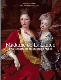 bokomslag Madame de la Lande sous-gouvernante des enfants de France