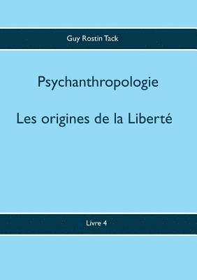 bokomslag Les origines de la Liberté