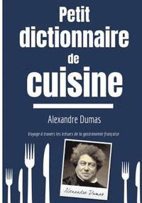 bokomslag Petit Dictionnaire de Cuisine