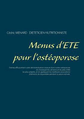 Cédric Menard - Menus d'été pour l'ostéoporose, Häftad