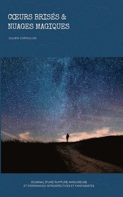 bokomslag Coeurs brisés et nuages magiques