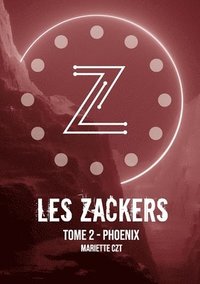 bokomslag Les Zackers tome 2
