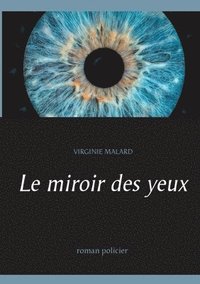 bokomslag miroir des yeux
