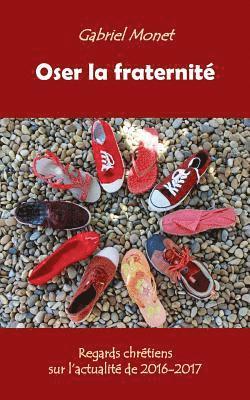 Oser la fraternité