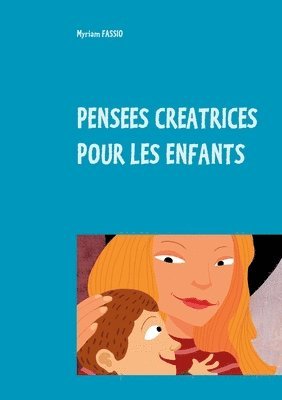 bokomslag Pensées créatrices