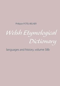 bokomslag Welsh Etymological Dictionary