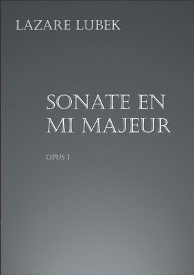 Sonate en mi majeur 1