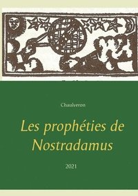 bokomslag Les prophties de Nostradamus