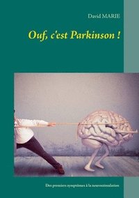 bokomslag Ouf, c'est Parkinson !