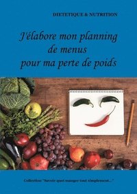 bokomslag J'élabore mon planning de menus pour ma perte de poids