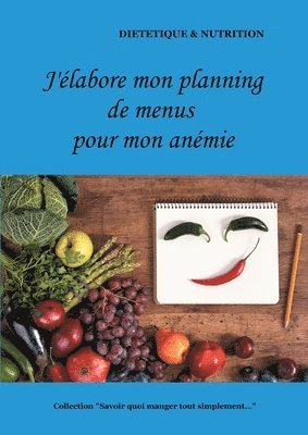 Cédric Menard - J'élabore mon planning de menus pour mon anémie, Häftad