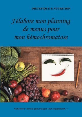 bokomslag J'élabore mon planning de menus pour mon hémochromatose