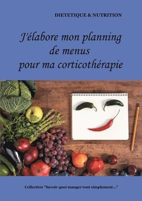 bokomslag J'élabore mon planning de menus pour ma corticothérapie