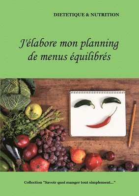 Cédric Menard - J'élabore mon planning de menus équilibrés, Häftad