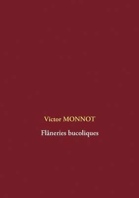 bokomslag Flâneries bucoliques