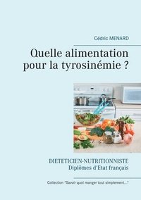 bokomslag Quelle alimentation pour la tyrosinémie ?