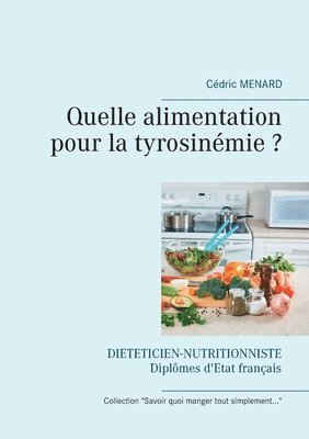 bokomslag Quelle alimentation pour la tyrosinémie ?