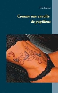 bokomslag Comme une envole de papillons