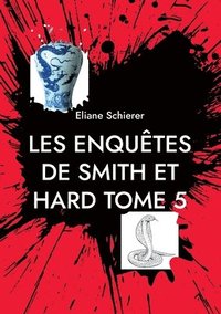 bokomslag Les Enquêtes de Smith et Hard