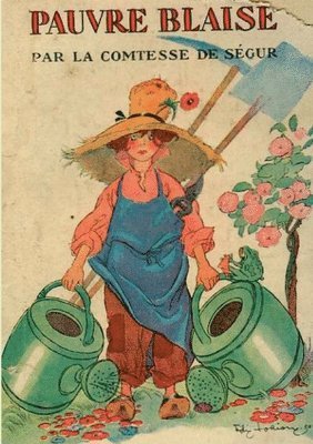 Comtesse de Ségur - Pauvre Blaise, Häftad