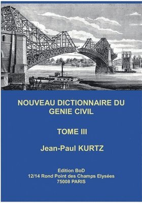 Nouveau Dictionnaire du Gnie Civil 1