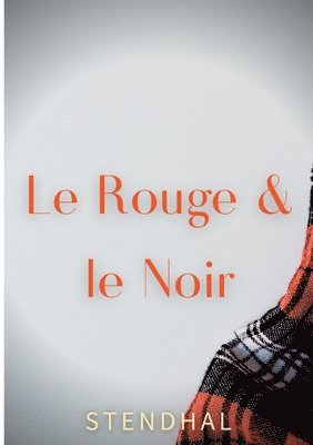 Le Rouge et le Noir 1