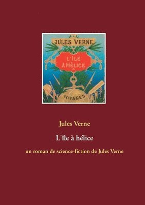bokomslag L'île à hélice