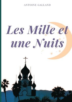 Les Mille et une Nuits 1