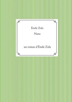 Émile Zola - Nana, Häftad