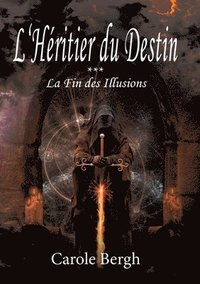 bokomslag L'Hritier du Destin Tome 3