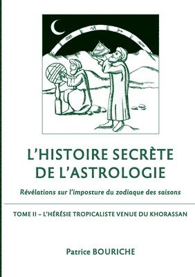 bokomslag L'Histoire secrte de l'astrologie