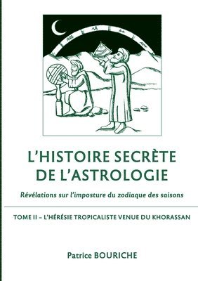 L'Histoire secrete de l'astrologie 1