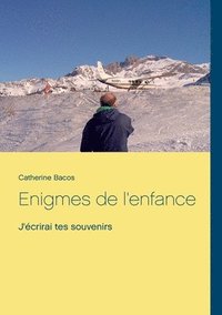 bokomslag Enigmes de l'enfance