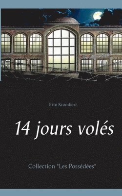 Erin Kromborr - 14 jours volés, Häftad