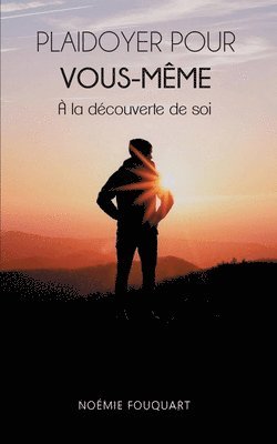 bokomslag Plaidoyer pour vous-même