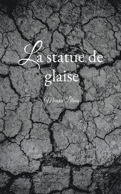 statue de glaise