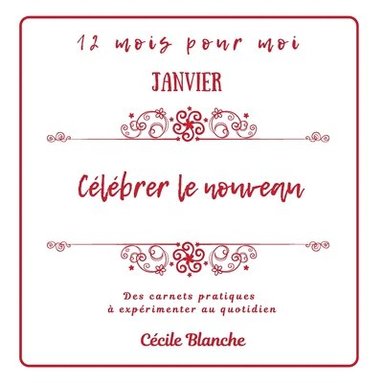 bokomslag Célébrer le Nouveau