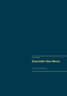 Essentialis Olea Meum 1