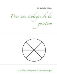 bokomslag Pour une écologie de la guérison