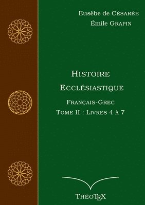 bokomslag Histoire Ecclsiastique, Franais-Grec, Tome 2