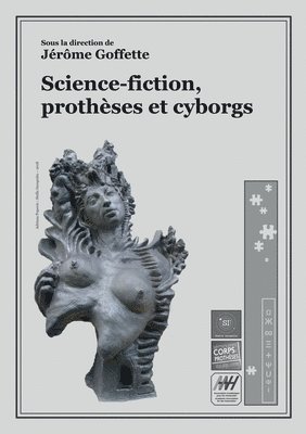 bokomslag Science-fiction, prothèses et cyborgs