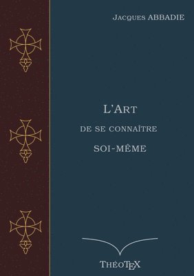 bokomslag L'Art de se connaître soi-même