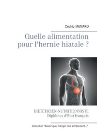 bokomslag Quelle alimentation pour l'hernie hiatale ?