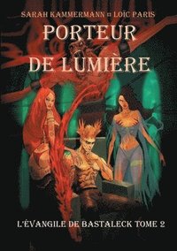 bokomslag Porteur de Lumiére