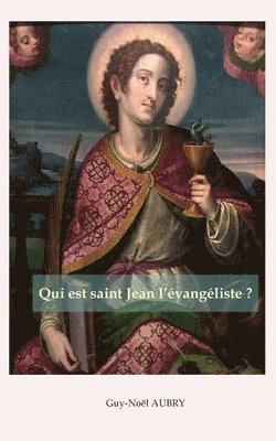 bokomslag Qui est saint Jean l'vangliste