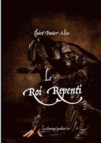 bokomslag Le Roi Repenti