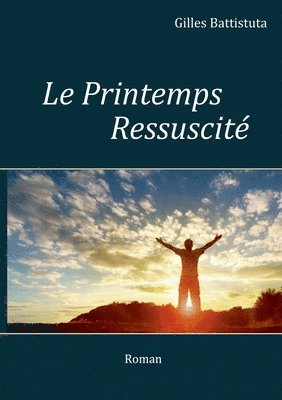 Le Printemps Ressuscit 1